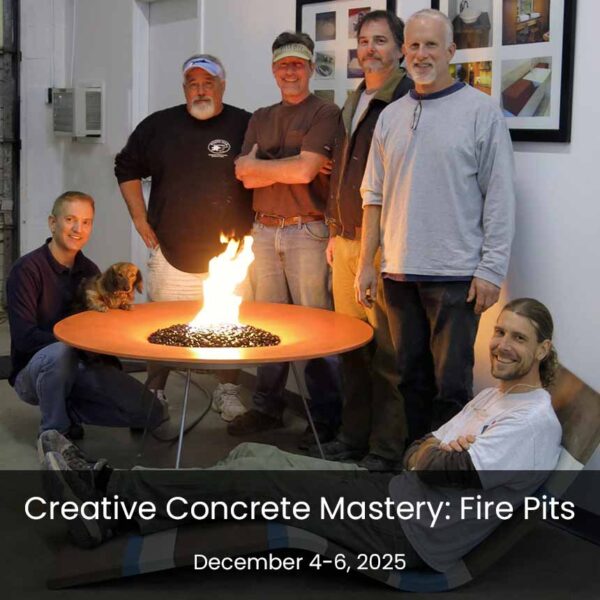 Creative Concrete Mastery: Fire Pits - Dec 4-6, 2025