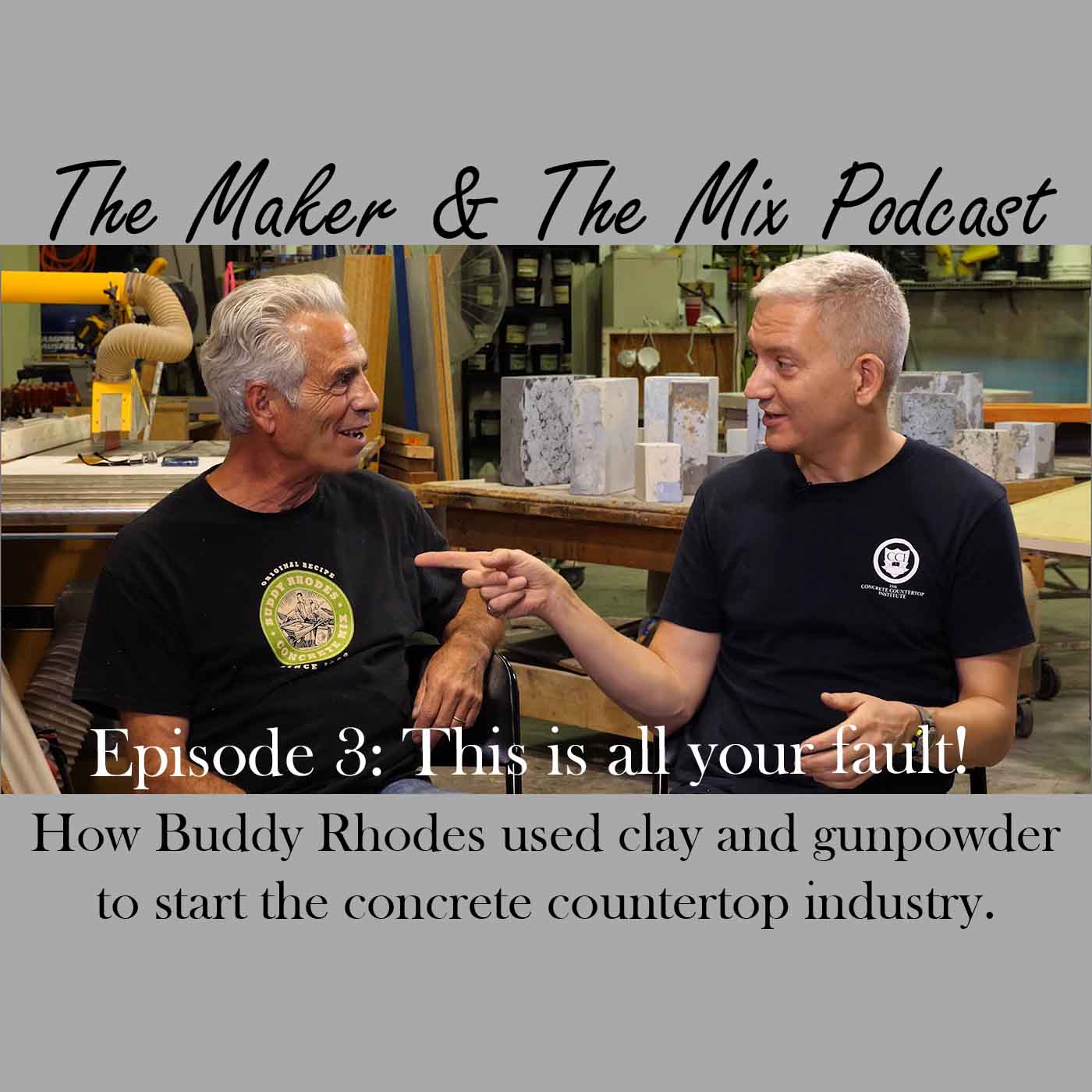 This is all your fault! How Buddy Rhodes used clay and gunpowder to start the concrete countertop industry.