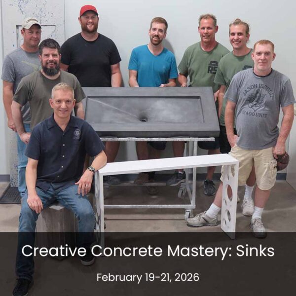 Creative Concrete Mastery: Sinks - Feb 19-21, 2026